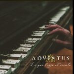 adventus lo que trajo el viento album